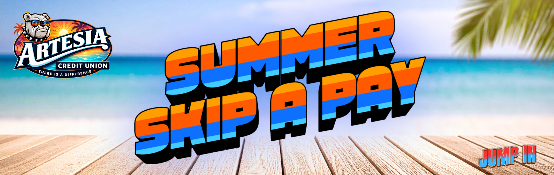 Summer Skip A Pay 2026